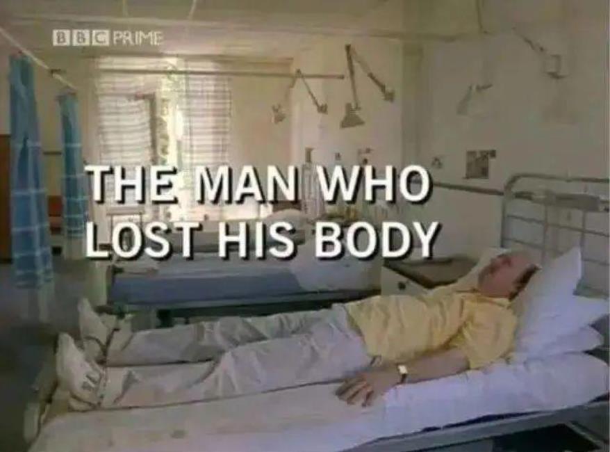 The Man Who Lost His Body